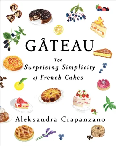 Gateau - Aleksandra Crapanzano