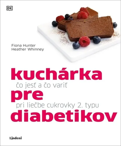 Kuchárka pre diabetikov - Fiona Hunter, Heather Whinney