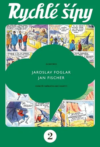 Rychlé šípy - sběratelské vydání - 2. díl - Jaroslav Foglar