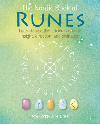 The Nordic Book of Runes - Jonathan Dee