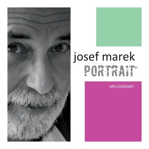 Portrait - Melodramy (Josef Marek-Různí interpreti) (CD)