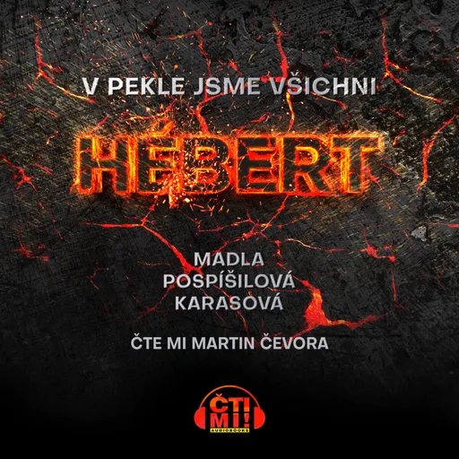 V pekle jsme všichni Hébert - Madla Pospíšilová Karasová - audiokniha