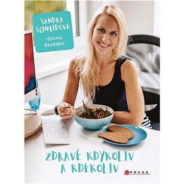 Zdravě kdykoliv a kdekoliv (978-80-264-4092-5)