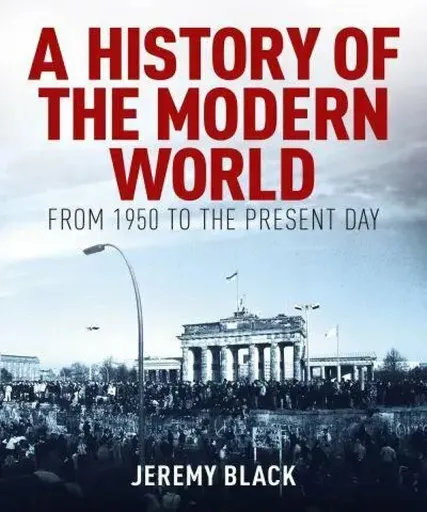 History of the Modern World - Jeremy Black