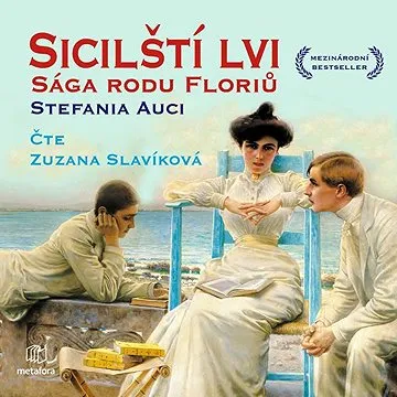 Sicilští lvi: Sága rodu Floriů ()