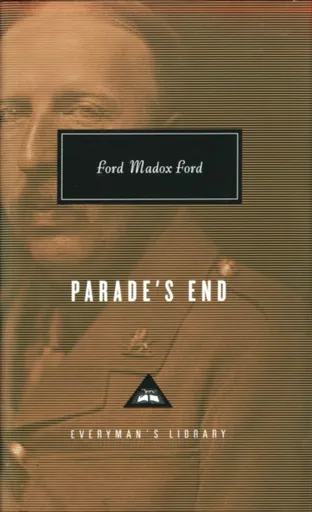 Parade's End - Ford Madox Ford