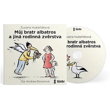 Můj bratr albatros a jiná rodinná zvěrstva