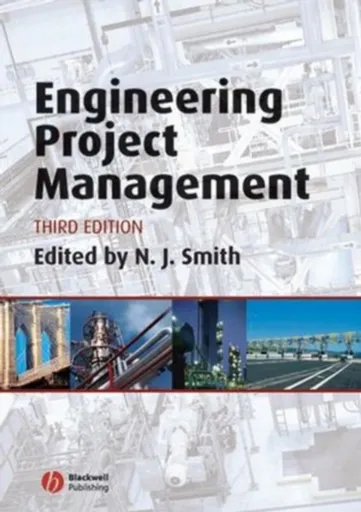 Engineering Project Management - Nigel J.  Smith