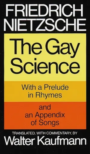 The Gay Science - Friedrich Nietzsche