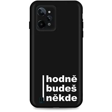 TopQ Kryt Realme C31 silikon Hodně budeš někde 74340 (Sun-74340)