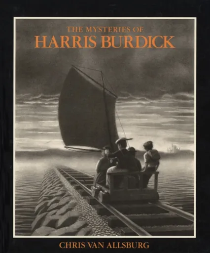 The Mysteries of Harris Burdick - Van Allsburg Chris