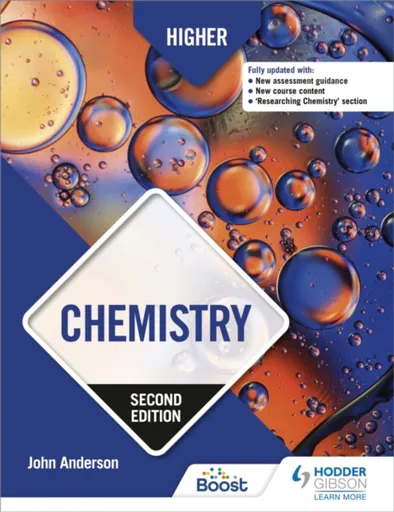 Higher Chemistry, Second Edition - John Anderson