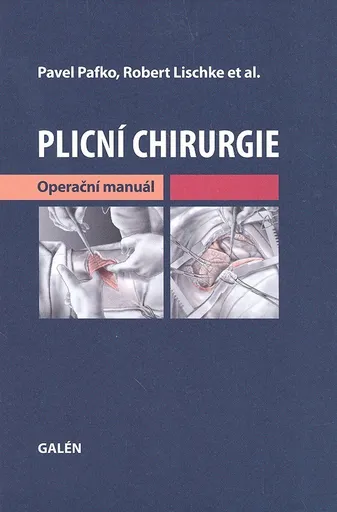 Plicní chirurgie: Operační manuál (978-80-7262-674-8)