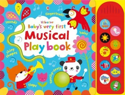 Baby's Very First touchy-feely Musical Playbook - Fiona Wattová