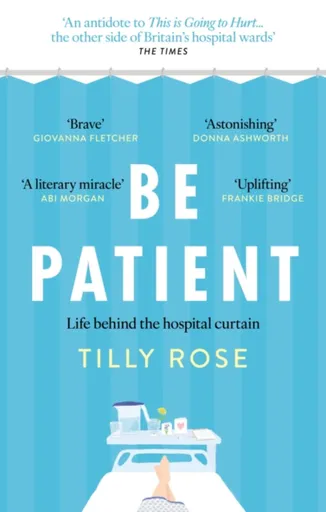 Be Patient - Tilly Rose