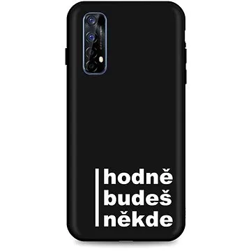 TopQ Realme 7 silikon Hodně budeš někde 56849 (Sun-56849)
