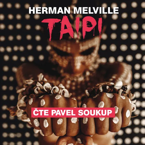Taipi - Herman Melville - audiokniha