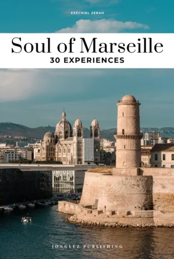 Soul of Marseille Guide - Ezequiel Zerah