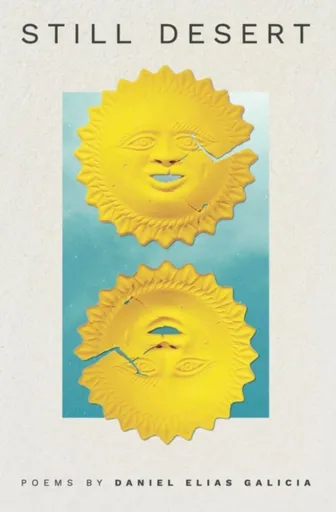 Still Desert - Daniel Elias Galicia