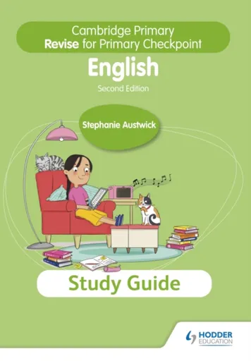 Cambridge Primary Revise for Primary Checkpoint English Study Guide 2nd edition - Austwick Stephanie
