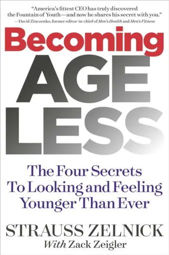 Becoming Ageless - Strauss Zelnick