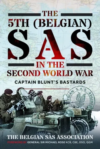 The 5th (Belgian) SAS in the Second World War - The Belgian SAS Association