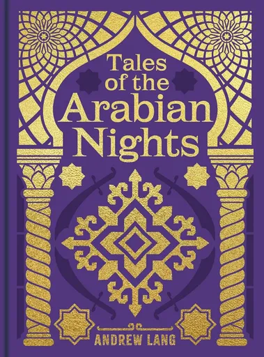 Tales of the Arabian Nights - Lang Andrew