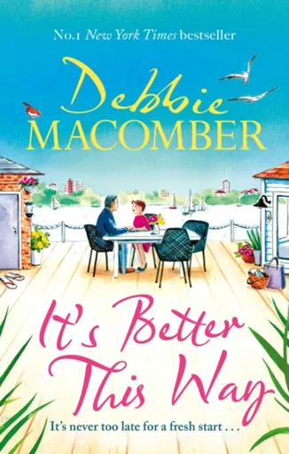 It's Better This Way - Debbie Macomber