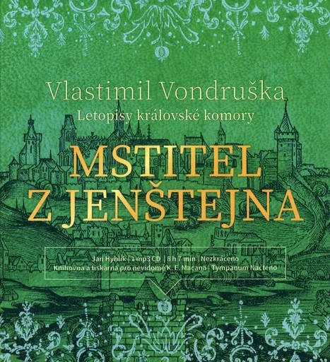 Mstitel z Jenštejna - Letopisy královské komory (MP3-CD) - audiokniha