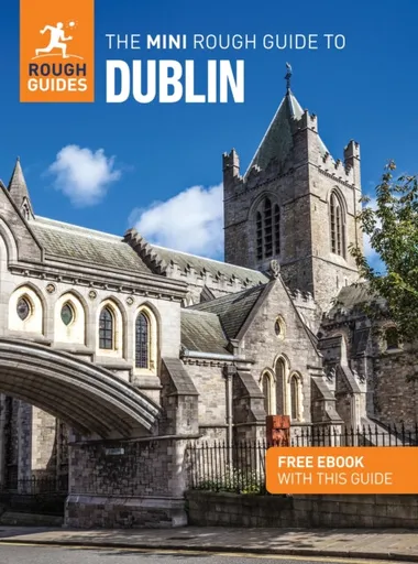 The Mini Rough Guide to Dublin: Travel Guide with eBook - Rough Guides, Kate Drynan