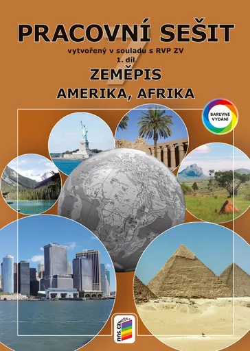 Zeměpis 7, 1. díl - Amerika, Afrika (barevný pracovní sešit) (7-73)