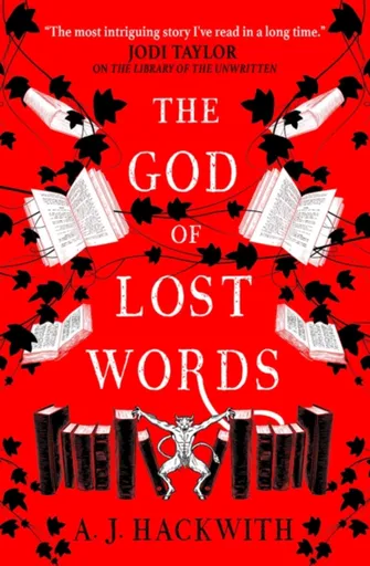 The God of Lost Words - A.J. Hackwith