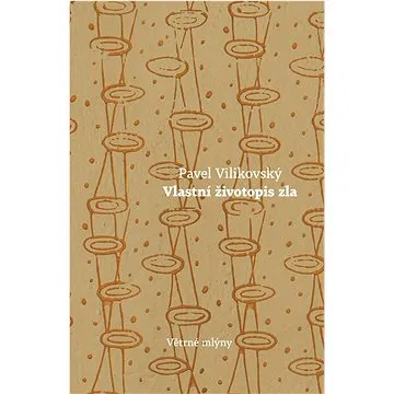 Vlastní životopis zla (978-80-7443-430-3)