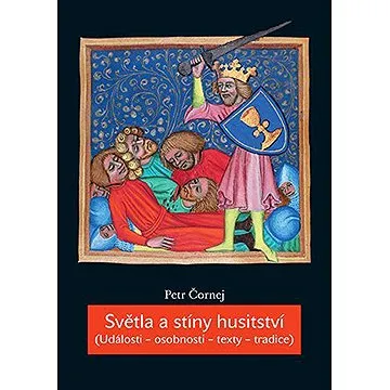 Světla a stíny husitství (9788024646329)