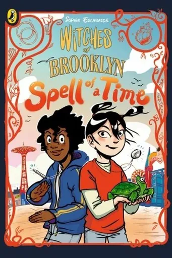 Witches of Brooklyn:  Spell of a Time - Sophie Escabasse
