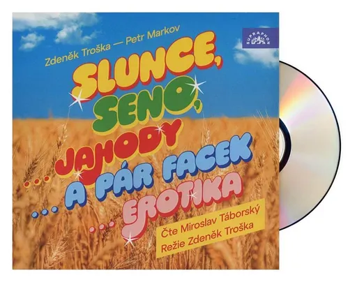 Slunce, seno (Markov-Troška-Táborský) (MP3-CD)
