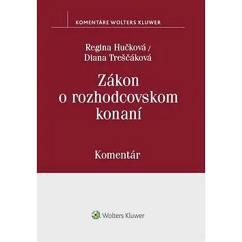 Zákon o rozhodcovskom konaní: komentár (978-80-8168-922-2)