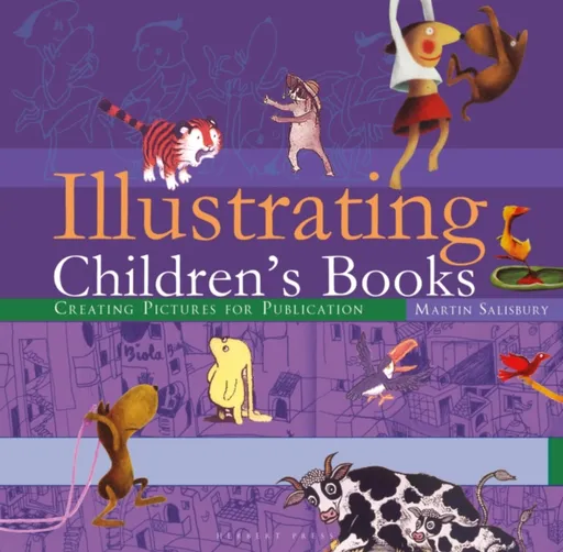 Illustrating Children's Books - Martin Salisbury