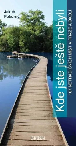 Kde jste ještě nebyli - Jakub Pokorný