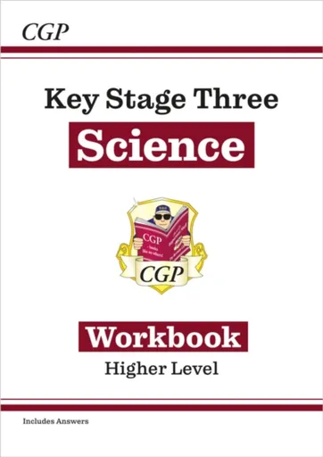 KS3 Science Workbook â€“ Higher (includes answers) - CGP Books