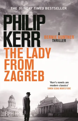 The Lady From Zagreb - Philip Kerr