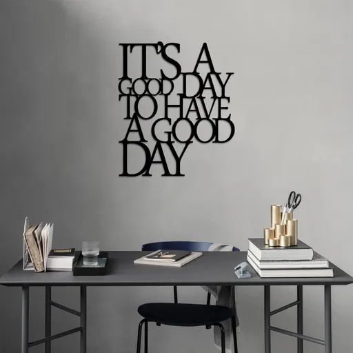 Dekorativní kovový doplněk na zeď Its A Good - Black