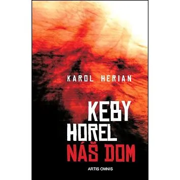 Keby horel náš dom (978-80-89341-36-8)