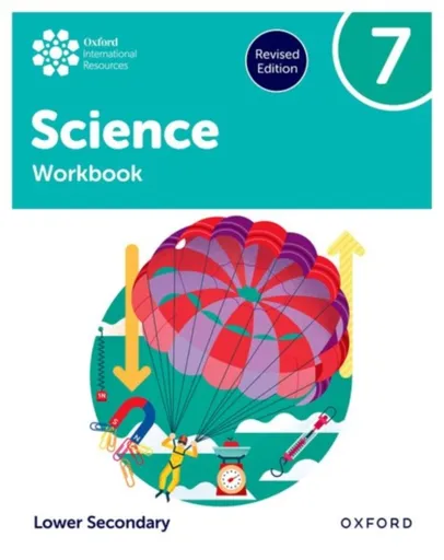 Oxford International Science: Workbook 7 (Lower Secondary) - Jo Locke, Anna Harris, Alyssa Fox-Charles