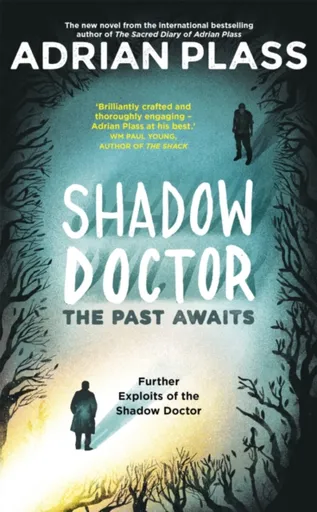 Shadow Doctor: The Past Awaits (Shadow Doctor Series) - Adrian Plass
