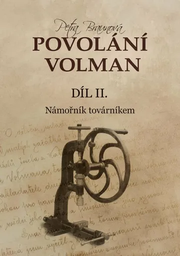 Povolání Volman díl II. - Petra Kincl Braunová