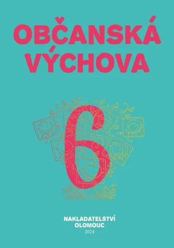 Občanská výchova 6 - Lenka Černá, Jiří Pouč
