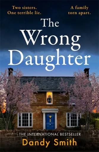 The Wrong Daughter - Dandy Smith