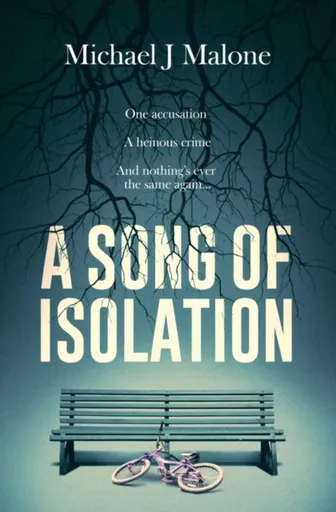 A Song of Isolation - Malone Michael J.