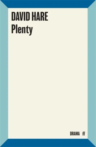 Plenty - David Hare